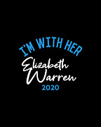Im With Her Elizabeth Warren 2020 Digital Art by Flippin Sweet Gear