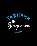 Im With Her Jo Jorgensen Libertarian President 2020 Digital Art by Flippin Sweet Gear