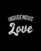 Indigenous Love Native American Tribal Digital Art by Flippin Sweet Gear