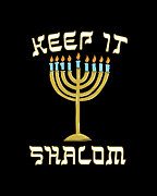 Keep is Shalom Hanukkah Menorah Digital Art by Flippin Sweet Gear