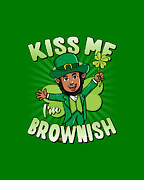 Kiss Me Im Brownish Black Leprechaun St Patricks Day Digital Art by Flippin Sweet Gear