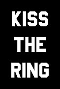 Kiss The Ring Digital Art by Flippin Sweet Gear