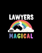 Lawyers Are Magical Digital Art by Flippin Sweet Gear
