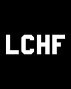 Lchf Low Carb High Fat Digital Art by Flippin Sweet Gear