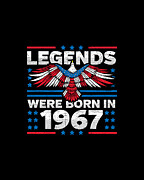 Legends Were Born in 1967 Patriotic Birthday Digital Art by Flippin Sweet Gear