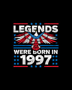 Legends Were Born in 1997 Patriotic Birthday Digital Art by Flippin Sweet Gear