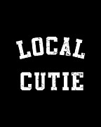 Local Cutie Digital Art by Flippin Sweet Gear