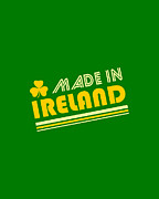 Made In Ireland Digital Art by Flippin Sweet Gear