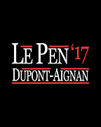 Marine Le Pen Nicolas Dupont-Aignan French President 2017 Digital Art by Flippin Sweet Gear