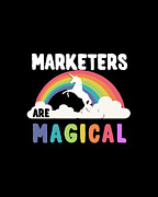 Marketers Are Magical Digital Art by Flippin Sweet Gear