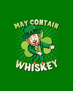 May Contain Whiskey St Patricks Day Digital Art by Flippin Sweet Gear