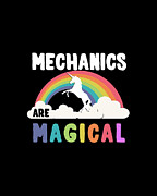 Mechanics Are Magical Digital Art by Flippin Sweet Gear