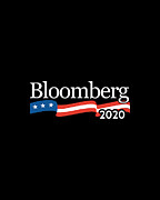 Michael Bloomberg for President 2020 Digital Art by Flippin Sweet Gear