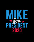 Mike Bloomberg for President 2020 Digital Art by Flippin Sweet Gear