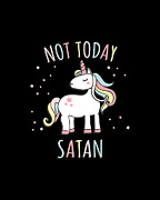 Not Today Satan Unicorn Digital Art by Flippin Sweet Gear