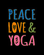 Peace Love Yoga Digital Art by Flippin Sweet Gear