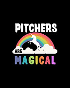 Pitchers Are Magical Digital Art by Flippin Sweet Gear