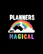 Planners Are Magical Digital Art by Flippin Sweet Gear