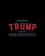 President Trump Making America Great Af Digital Art by Flippin Sweet Gear