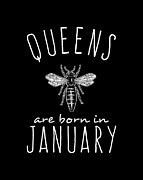 Queens Are Born In January Bee Digital Art by Flippin Sweet Gear