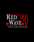 Red Wave Vote Republican 2020 Election Digital Art by Flippin Sweet Gear