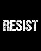 Resist Trump Protest Digital Art by Flippin Sweet Gear