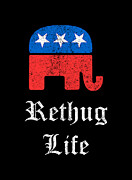 Rethug Life Retro Digital Art by Flippin Sweet Gear