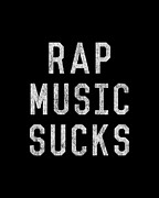 Retro Rap Music Sucks Digital Art by Flippin Sweet Gear