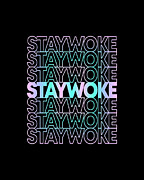 Retro Stay Woke Digital Art by Flippin Sweet Gear
