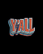 Retro Yall Southern Pride Digital Art by Flippin Sweet Gear