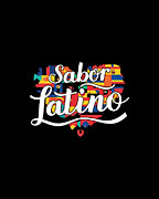 Sabor Latino Latin Flavor Hispanic Heritage Digital Art by Flippin Sweet Gear
