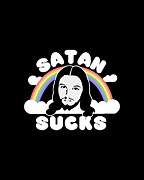 Satan Sucks Digital Art by Flippin Sweet Gear