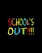 Schools Out Digital Art by Flippin Sweet Gear