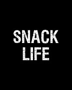 Snack Life Digital Art by Flippin Sweet Gear
