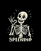 Splendid Skeleton Funny Halloween Digital Art by Flippin Sweet Gear