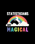 Statisticians Are Magical Digital Art by Flippin Sweet Gear