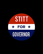 Stitt For Governor Digital Art by Flippin Sweet Gear