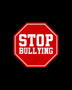 Stop Bullying Digital Art by Flippin Sweet Gear