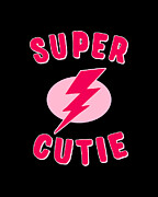 Super Cutie Digital Art by Flippin Sweet Gear