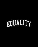 Team Equality Digital Art by Flippin Sweet Gear