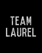 Team Laurel Digital Art by Flippin Sweet Gear