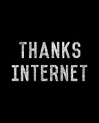 Thanks Internet Graduation Digital Art by Flippin Sweet Gear