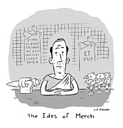 The Ides of Merch Drawing by Lance Hansen