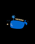 This Blows Funny Whale Blowfish Digital Art by Flippin Sweet Gear