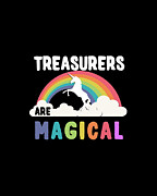 Treasurers Are Magical Digital Art by Flippin Sweet Gear