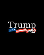 Trump 2024 For President Digital Art by Flippin Sweet Gear