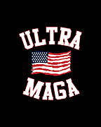 Ultra MAGA Digital Art by Flippin Sweet Gear