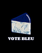 Vote Blue Bleu Cheese Digital Art by Flippin Sweet Gear
