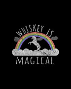 Whiskey Is Magical Digital Art by Flippin Sweet Gear
