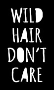 Wild Hair Dont Care Digital Art by Flippin Sweet Gear